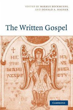 The Written Gospel - Bockmuehl, Markus / Hagner, A. (eds.)