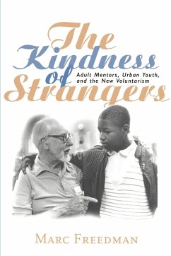 The Kindness of Strangers - Freedman, Marc