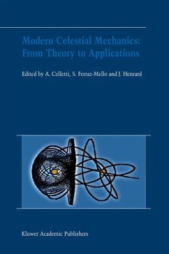 Modern Celestial Mechanics: From Theory to Applications - Celletti, Alessandra / Ferraz-Mello, Sylvio / Henrard, Jacques (eds.)