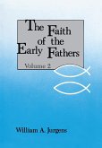 Faith of the Early Fathers