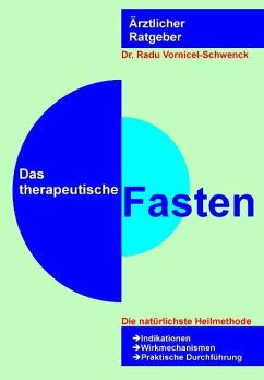 Das therapeutische Fasten - Vornicel-Schwenck, Radu