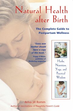 Natural Health After Birth - Romm, Aviva Jill