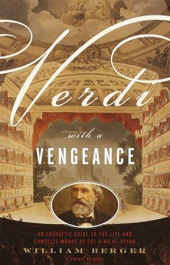 Verdi With a Vengeance - Berger, William