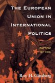 The European Union in International Politics