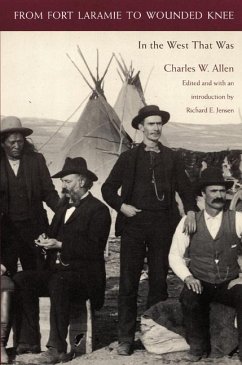 From Fort Laramie to Wounded Knee - Allen, Charles W