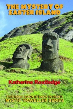 The Mystery of Easter Island - Routledge, Katherine