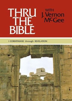 Thru the Bible Vol. 5: 1 Corinthians Through Revelation - McGee, J Vernon