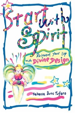 Start with Spirit - Burns Tufano, Rebecca