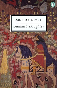 Gunnar's Daughter - Undset, Sigrid