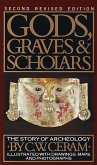 Gods, Graves and Scholars