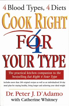 Cook Right 4 Your Type - D'Adamo, Dr Peter