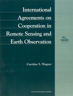 International Agreements on Cooperation in Remote Sensing and Earth Observation (1998) - Wagner, Caroline S