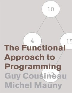The Functional Approach to Programming - Cousineau, Guy; Mauny, Michel