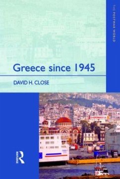 Greece Since 1945 - Close, David H