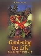 Gardening for Life - Thun, Maria