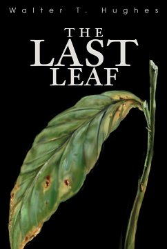 The Last Leaf - Hughes, Walter T.