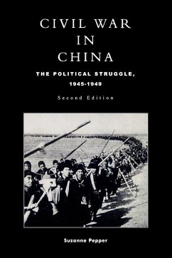 Civil War in China - Pepper, Suzanne