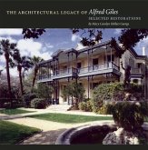The Architectural Legacy of Alfred Giles: Selected Restorations