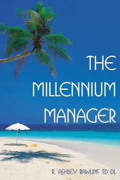 The Millennium Manager - Rawlins, R. Ashley