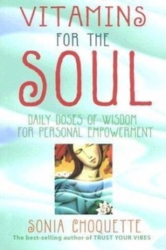 Vitamins for the Soul - Choquette, Sonia