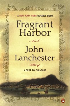 Fragrant Harbor - Lanchester, John