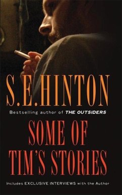 Some of Tim's Stories: Volume 2 - Hinton, S. E.