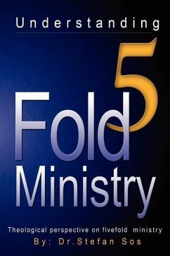 Understanding 5fold Ministry - Sos, Stefan