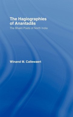 The Hagiographies of Anantadas - Callewaert, Winnand