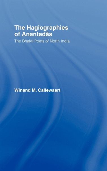 The Hagiographies of Anantadas The Hagiographies of Anantadas