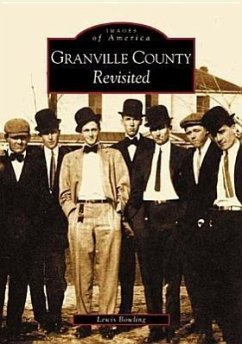 Granville County Revisited - Bowling, Lewis