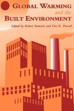 Global Warming and the Built Environment - Prasad, D K