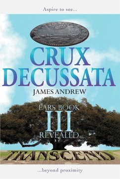 Crux Decussata - James Andrew, Andrew; James Andrew