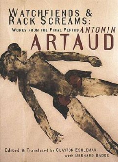 Watchfiends & Rack Screams - Artaud, Antonin
