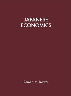 Japanese Economics - Remer, C. F.; Remer, Charles Frederick; Kawai, Saburo