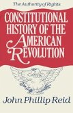 Constitutional History of the American Revolution, Volume I
