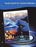 Chemistry: Matter & Change, Study Guide for Content Mastery, Student Edition