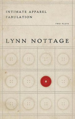 Intimate Apparel/Fabulation - Nottage, Lynn