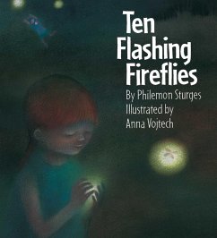 Ten Flashing Fireflies - Sturges, Philemon; Vojtech, Anna