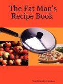 The Fat Man's Recipe Book