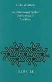 Les Ottomans Et la Mort: Permanences Et Mutations