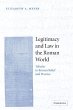 Legitimacy and Law in the Roman World - Bild 1