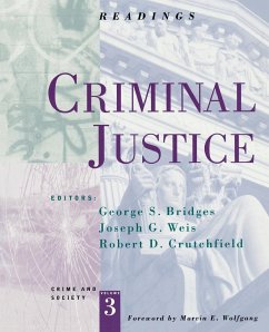 Criminal Justice - Bridges, George S.; Weis, Joseph G.; Crutchfield, Robert D.