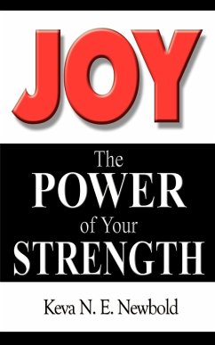 Joy The Power of Your Strength