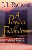 A Passion for Faithfulness