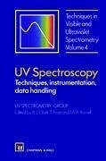 UV Spectroscopy - Clark, B.J. / Frost, T. / Russell, M.A. (Hgg.)