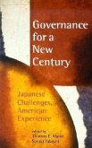 Governance for a New Century: Japanese Challenges, American Experience