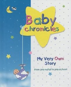 Baby Chronicles - Lebovics, Dania