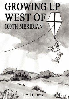 Growing Up West of 100th Meridian