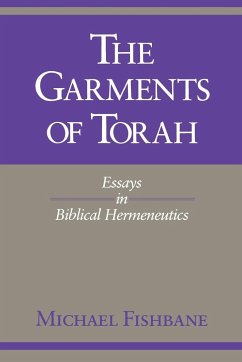 The Garments of Torah - Fishbane, Michael