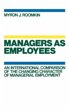Managers as Employees - Roomkin, Myron J. (ed.) Managers as Employees - Roomkin, Myron J. (ed.)